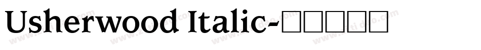 Usherwood Italic字体转换